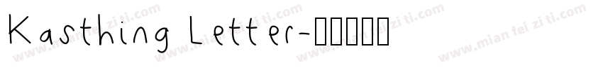 Kasthing Letter字体转换